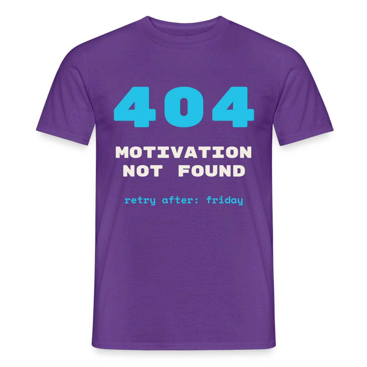 404 Motivation not found. Retry after: friday Motiv-T-Shirt für Männer, Farbe Lila