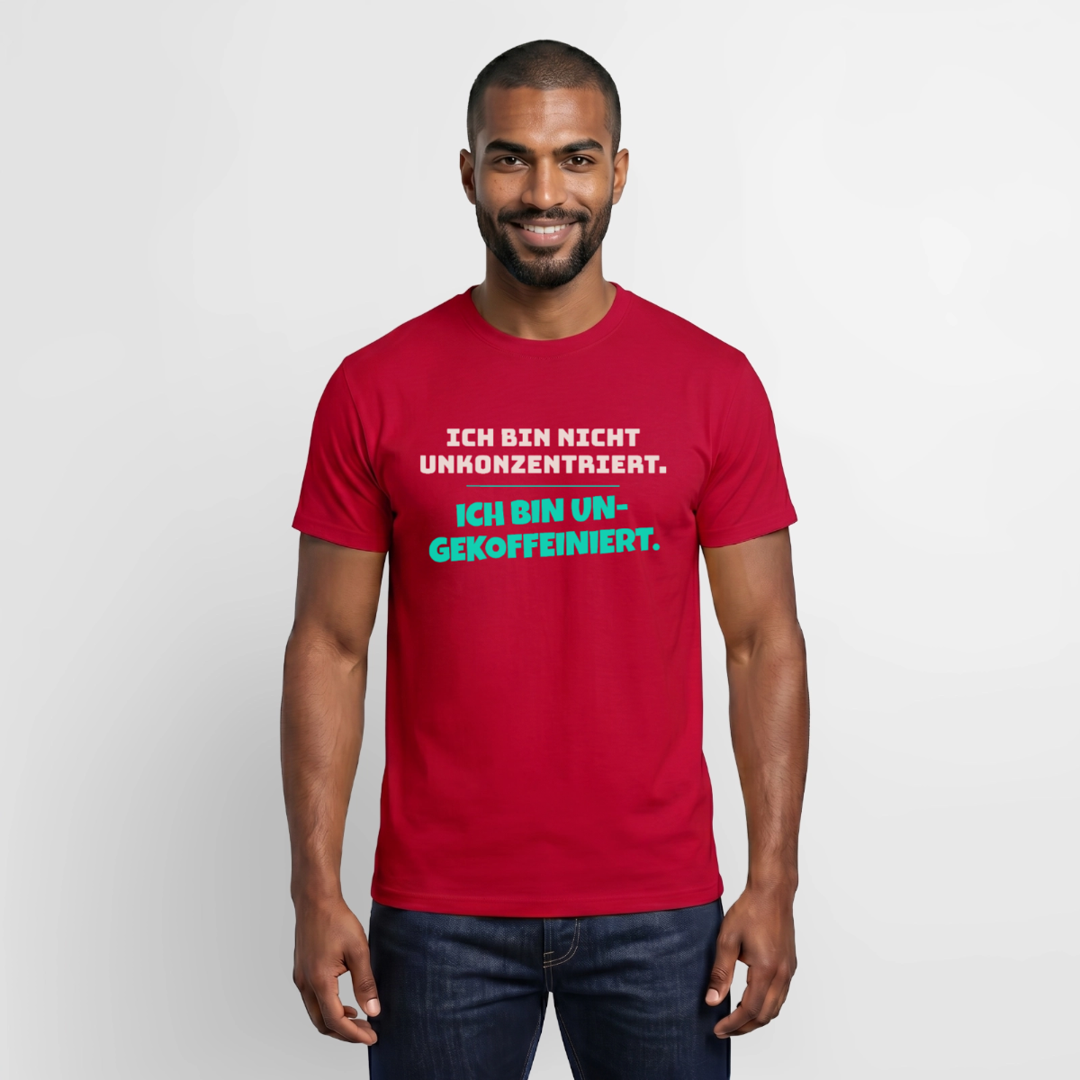 "Ich bin nicht unkonzentriert. Ich bin ungekoffeiniert." Motiv-T-Shirt für Männer, Farbe Rot