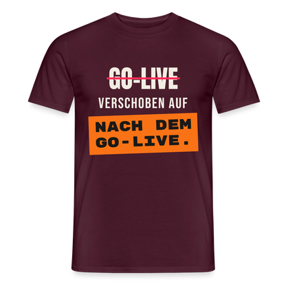 Go-Live verschoben auf nach dem Go-Live. Motiv-T-Shirt für Männer, Farbe Ziegelrot