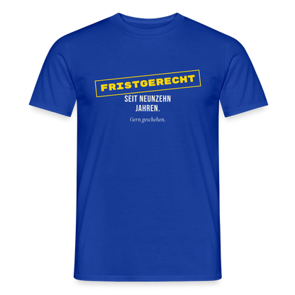 "Fristgerecht seit neunzehn Jahren. Gern geschehen." Motiv-T-Shirt für Männer, Farbe Dunkelblau