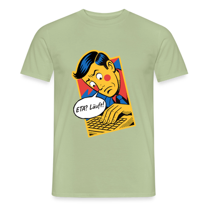 "ETA? Läuft! Popart-Motiv" Motiv-T-Shirt für Männer, Farbe Sage