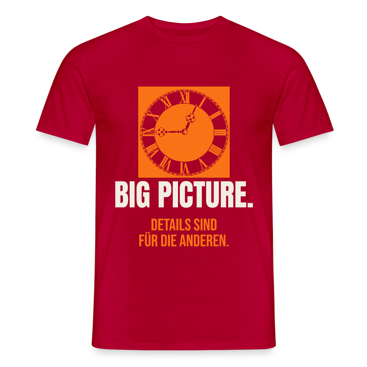 Big Picture. Details sind für die anderen. Motiv-T-Shirt für Männer, Farbe Rot