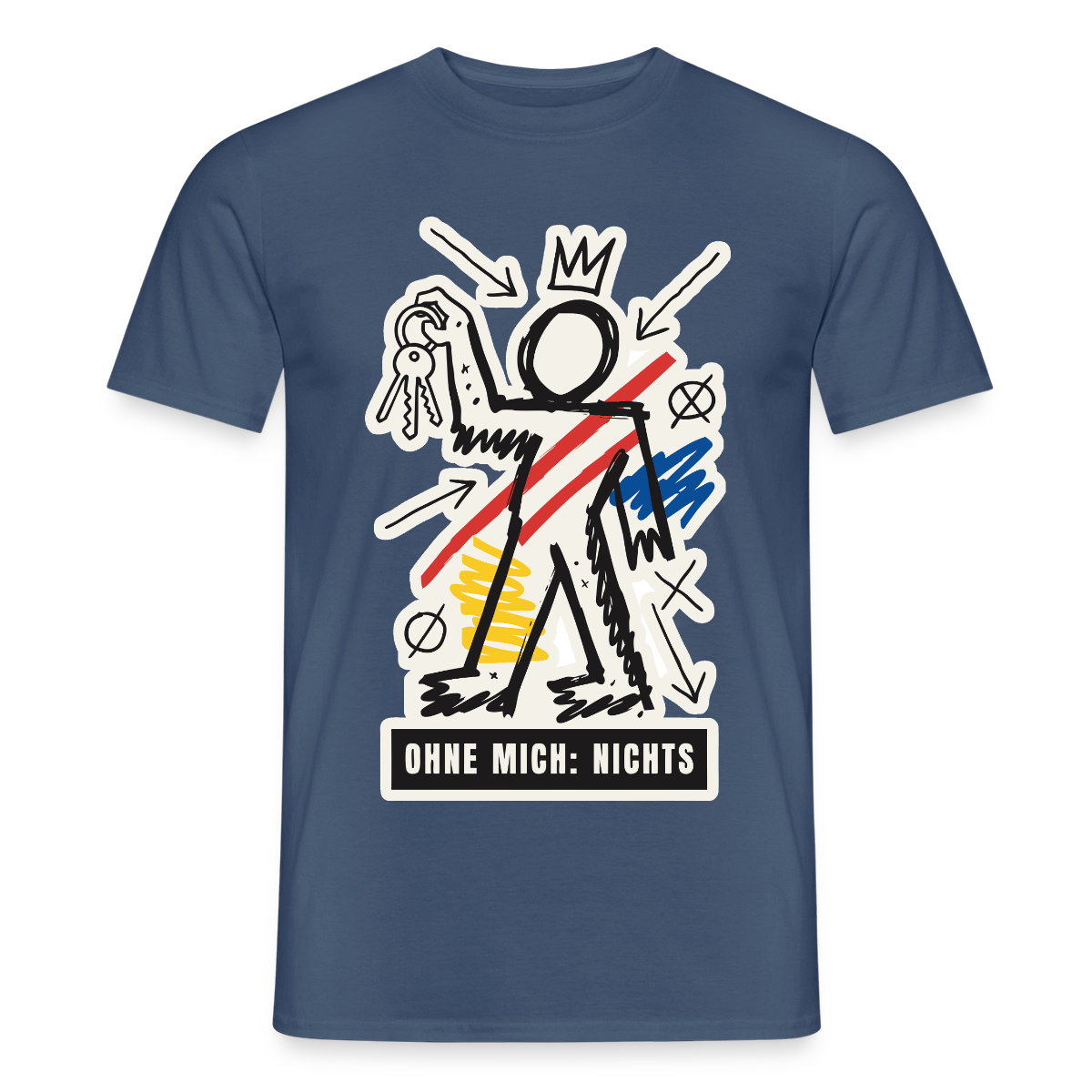 Ohne mich: nichts. Neo-Expressionismus-Motiv Motiv-T-Shirt für Männer, Farbe Dunkles Denimblau