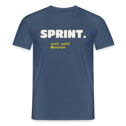 Sprint. Seit acht Monaten. Motiv-T-Shirt für Männer, Farbe Dunkles Denimblau