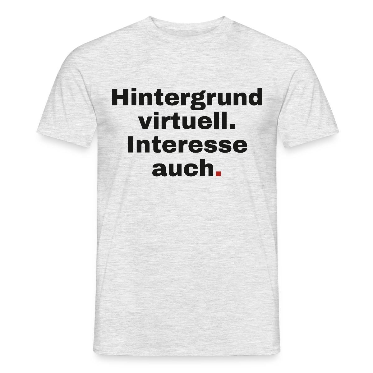 Hintergrund virtuell Motiv-T-Shirt für Männer, Farbe Grau meliert