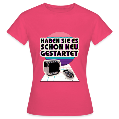 Haben Sie es schon neu gestartet? Vaporwave-Motiv Motiv-T-Shirt für Frauen, Farbe Azalea