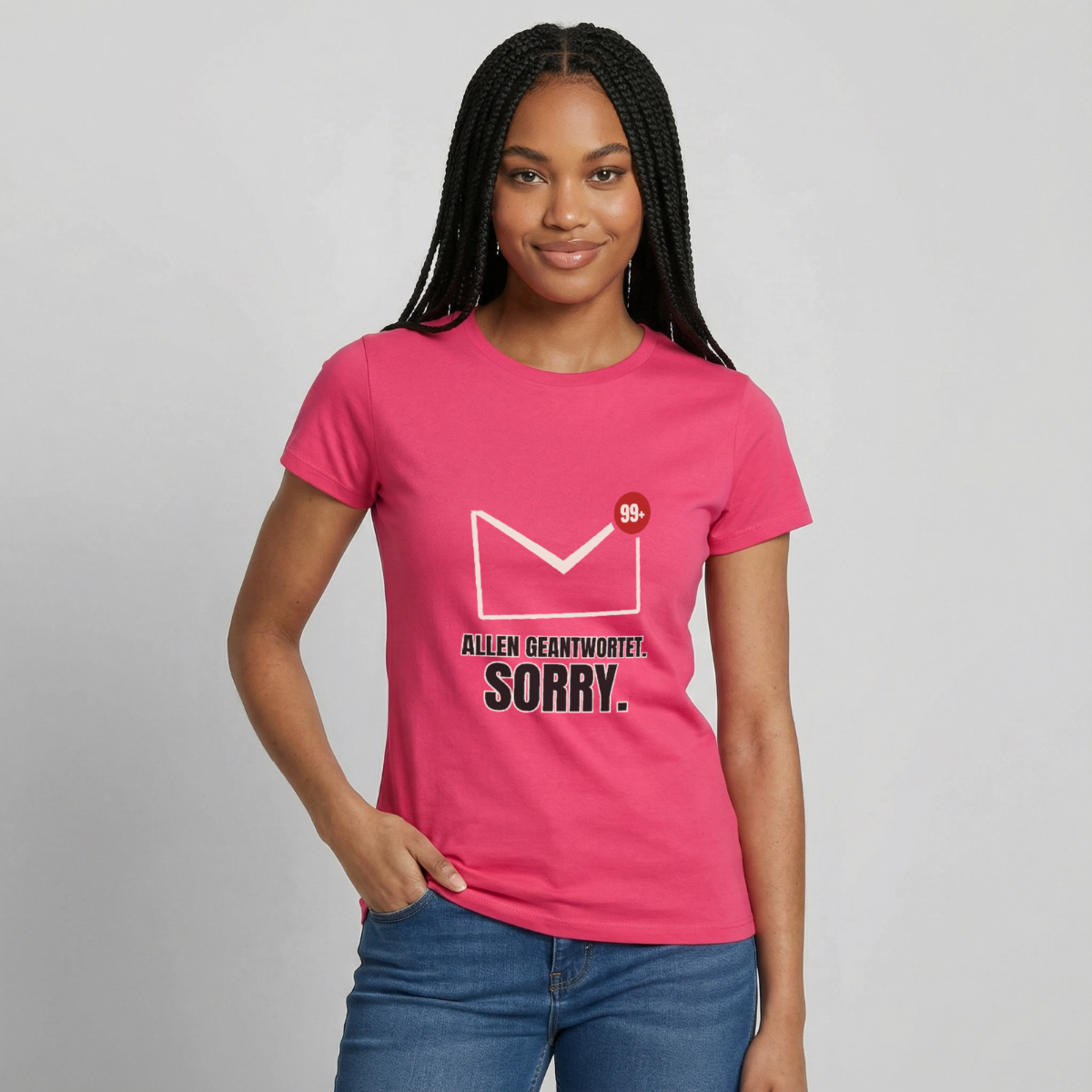 "Allen geantwortet. Sorry." Motiv-T-Shirt für Frauen, Farbe Azalea
