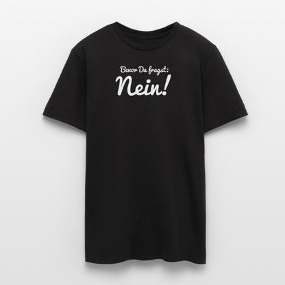 "Nein" Motiv-T-Shirt für Männer - Schwarz
