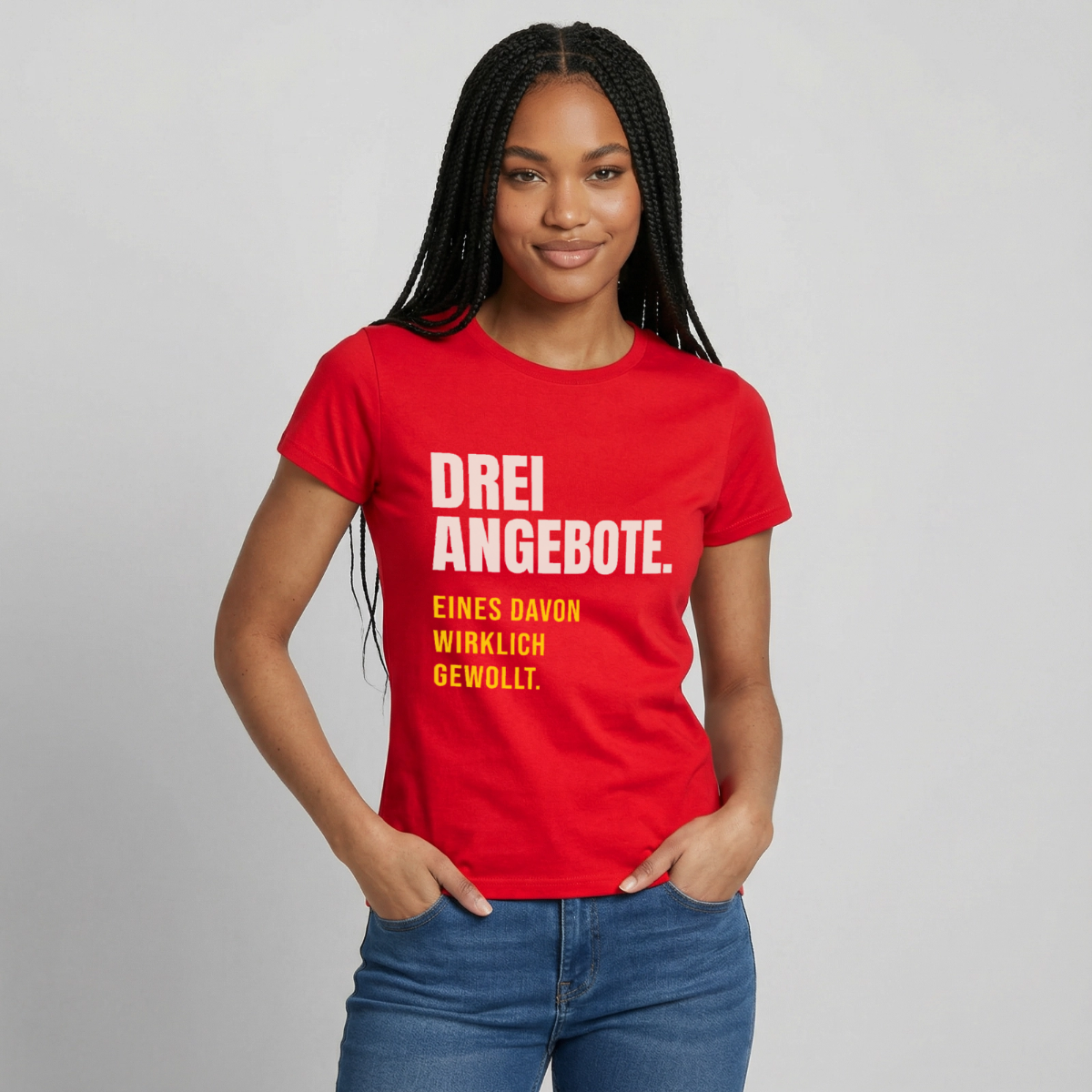 "Drei Angebote. Eines davon wirklich gewollt." Motiv-T-Shirt für Frauen, Farbe Rot