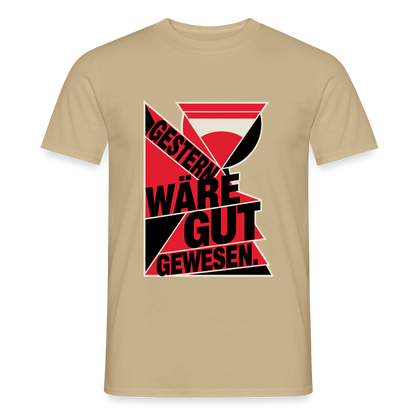 "Gestern wäre gut gewesen. Konstruktivismus-Motiv" Motiv-T-Shirt für Männer, Farbe Sandbeige