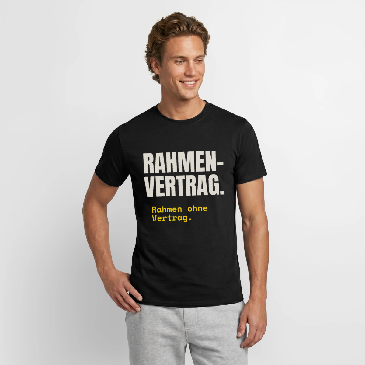 "Rahmenvertrag. Rahmen ohne Vertrag." Motiv-T-Shirt für Männer, Farbe Schwarz