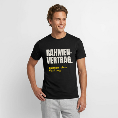 "Rahmenvertrag. Rahmen ohne Vertrag." Motiv-T-Shirt für Männer, Farbe Schwarz
