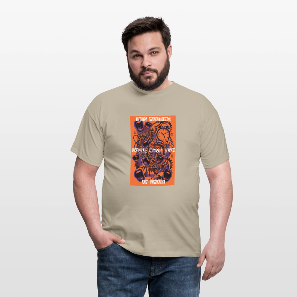 "Meeting Email" Motiv-T-Shirt für Männer - Sandbeige