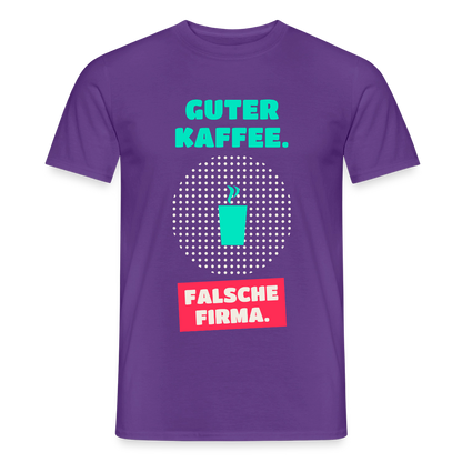 "Guter Kaffee. Falsche Firma." Motiv-T-Shirt für Männer, Farbe Lila