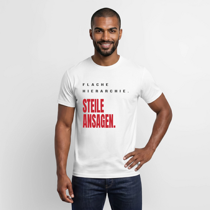 "Flache Hierarchie. Steile Ansagen." Motiv-T-Shirt für Männer, Farbe Weiß