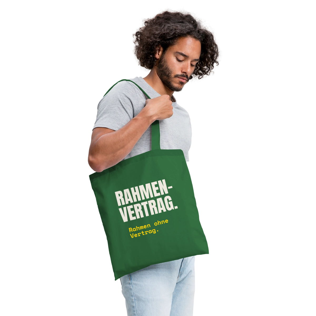 "Rahmenvertrag. Rahmen ohne Vertrag." Stoffbeutel, Farbe Fichte