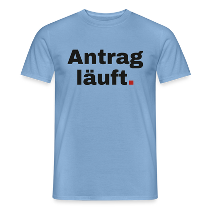 "Antrag läuft." Motiv-T-Shirt für Männer, Farbe Carolina Blue