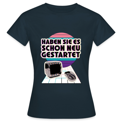 Haben Sie es schon neu gestartet? Vaporwave-Motiv Motiv-T-Shirt für Frauen, Farbe Navy