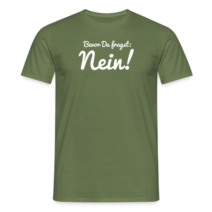 "Nein" Motiv-T-Shirt für Männer - Militärgrün