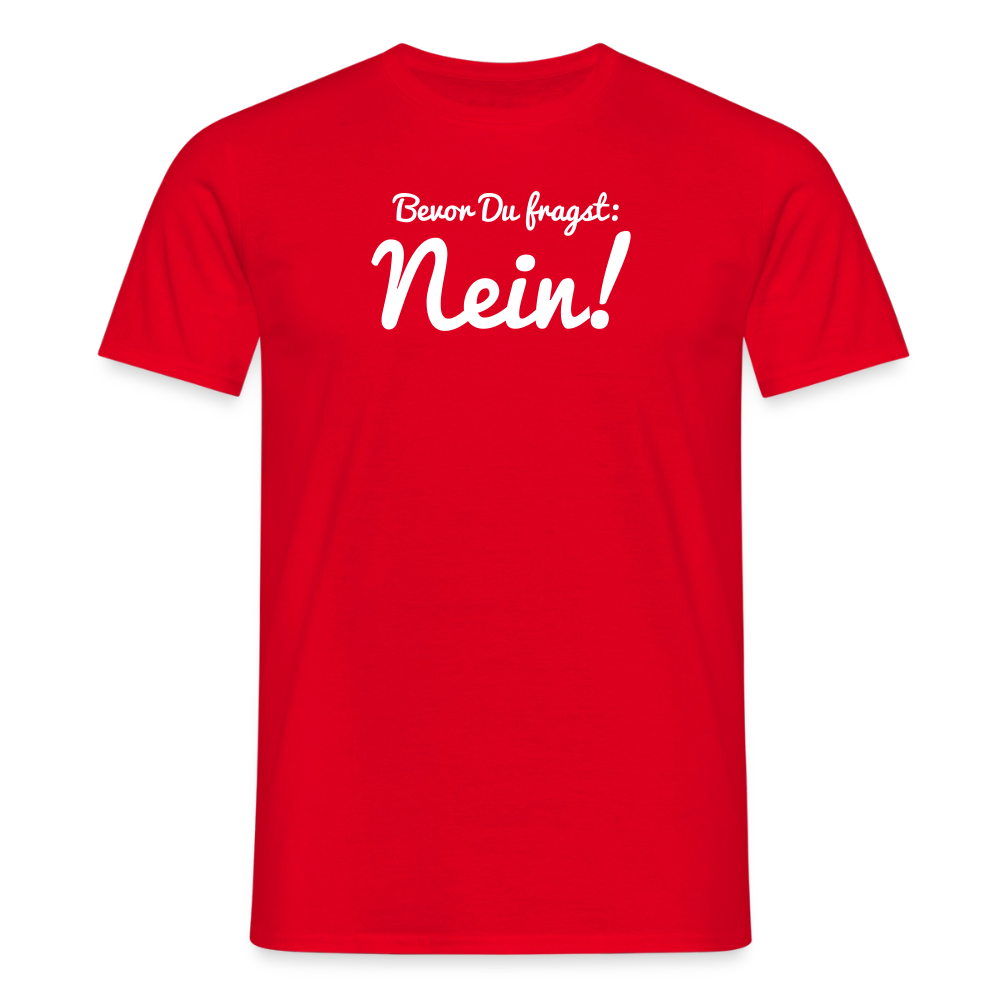 "Nein" Motiv-T-Shirt für Männer - Rot