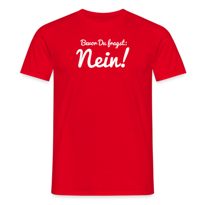 "Nein" Motiv-T-Shirt für Männer - Rot