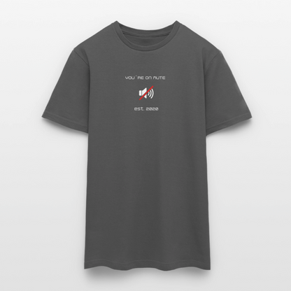 "You´re on mute est.2020" - Motiv-T-Shirt für Männer - Anthrazit