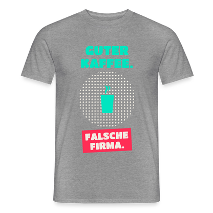 "Guter Kaffee. Falsche Firma." Motiv-T-Shirt für Männer, Farbe Graphit meliert