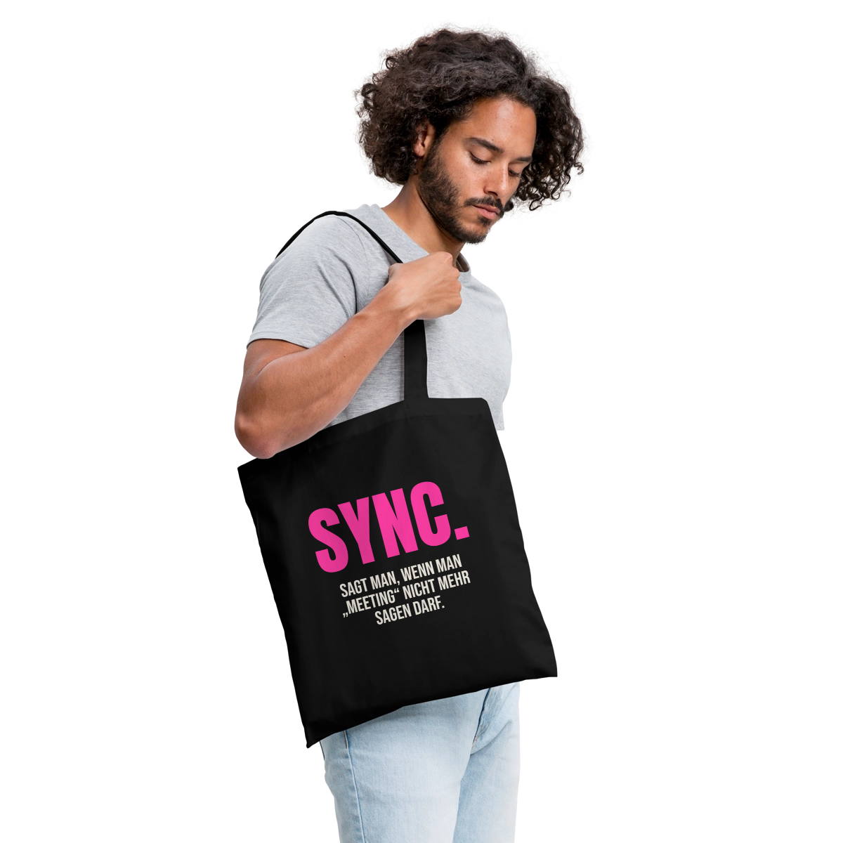 "Sync: sagt man, wenn man Meeting nicht mehr sagen darf." Stoffbeutel, Farbe Schwarz