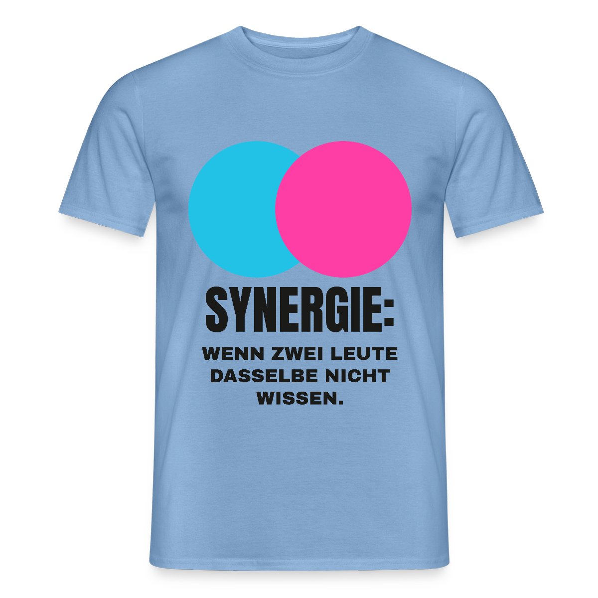 Synergie: Wenn zwei Leute dasselbe nicht wissen. Motiv-T-Shirt für Männer, Farbe Carolina Blue