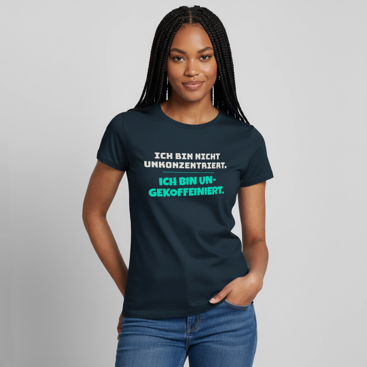 "Ich bin nicht unkonzentriert. Ich bin ungekoffeiniert." Motiv-T-Shirt für Frauen, Farbe Navy