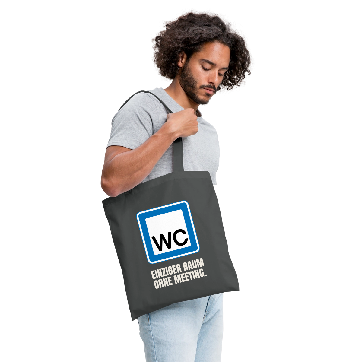 "WC: einziger Raum ohne Meeting." Stoffbeutel, Farbe Graphite