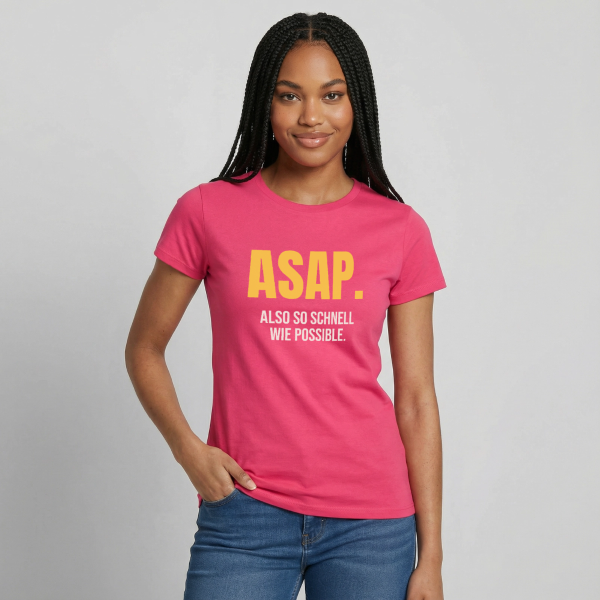 "ASAP. Also so schnell wie possible." Motiv-T-Shirt für Frauen, Farbe Azalea
