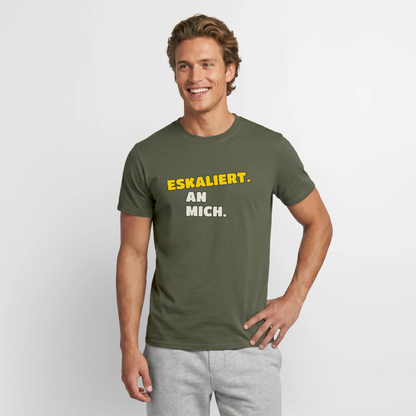 "Eskaliert. An mich." Motiv-T-Shirt für Männer, Farbe Militärgrün