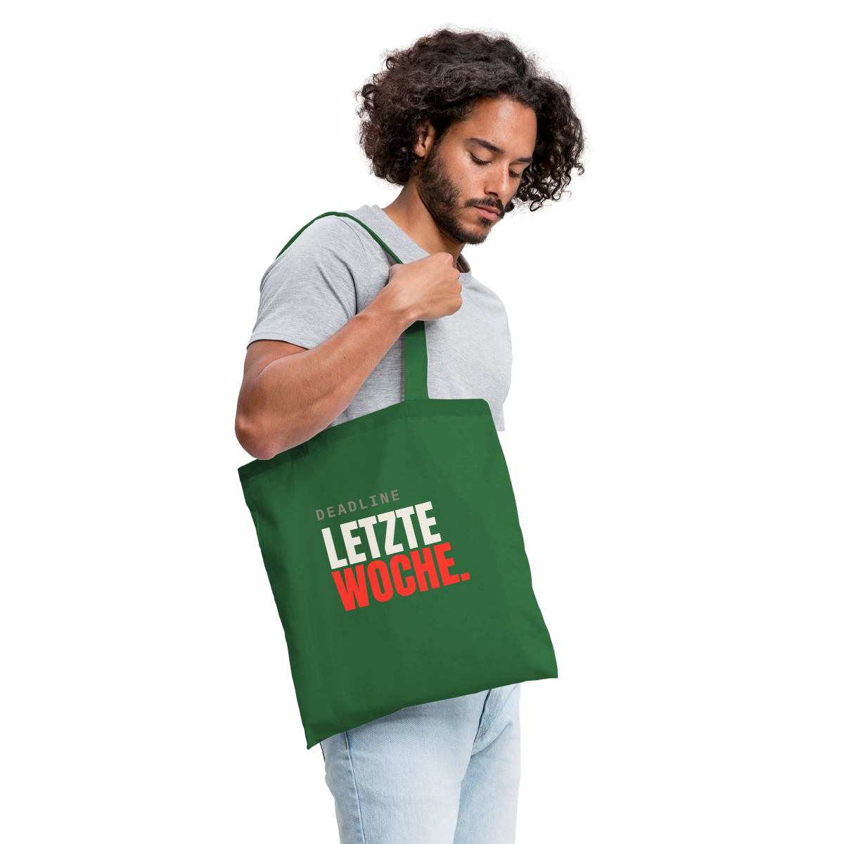 "Deadline: letzte Woche." Stoffbeutel, Farbe Fichte