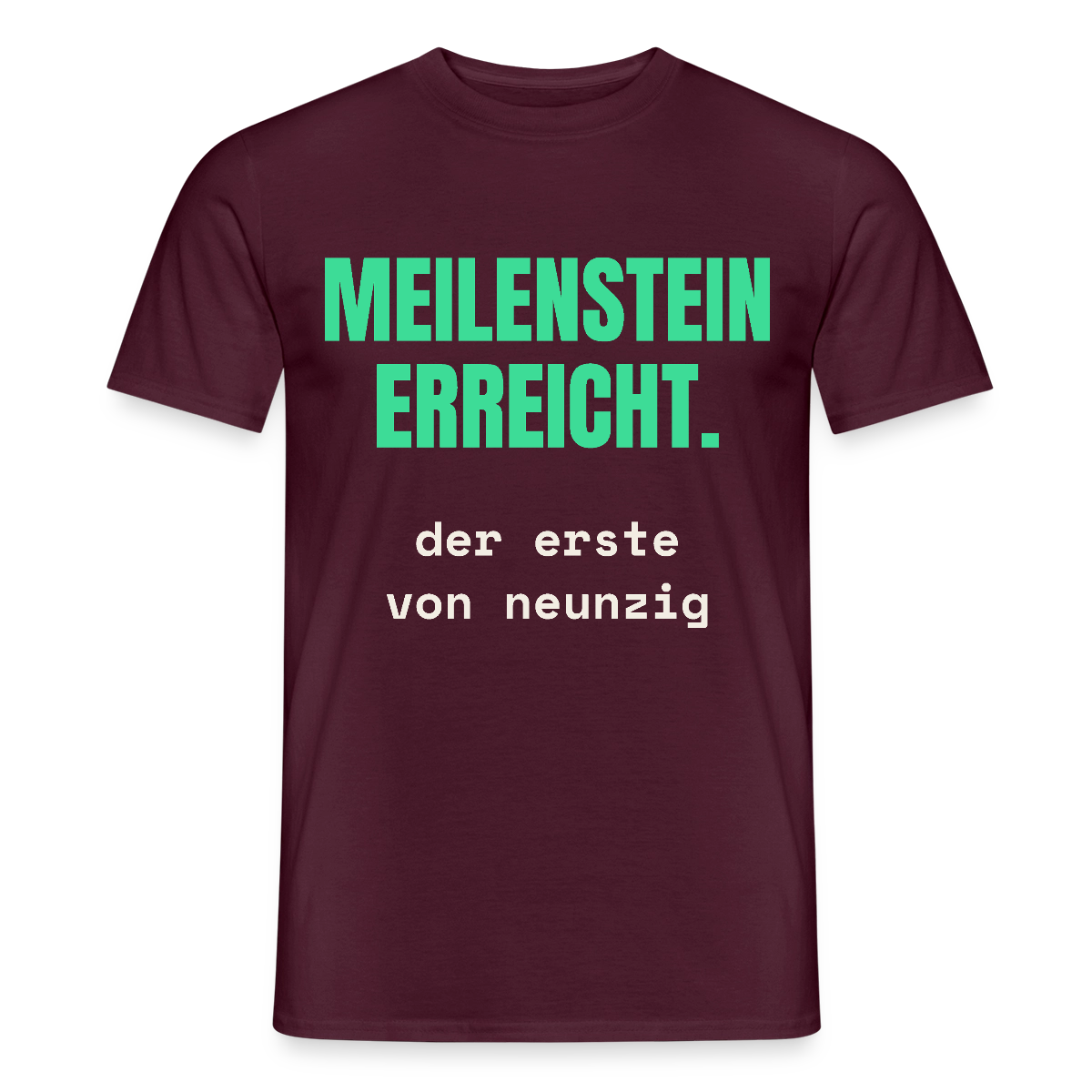 Meilenstein erreicht. Der erste von neunzig. Motiv-T-Shirt für Männer, Farbe Ziegelrot