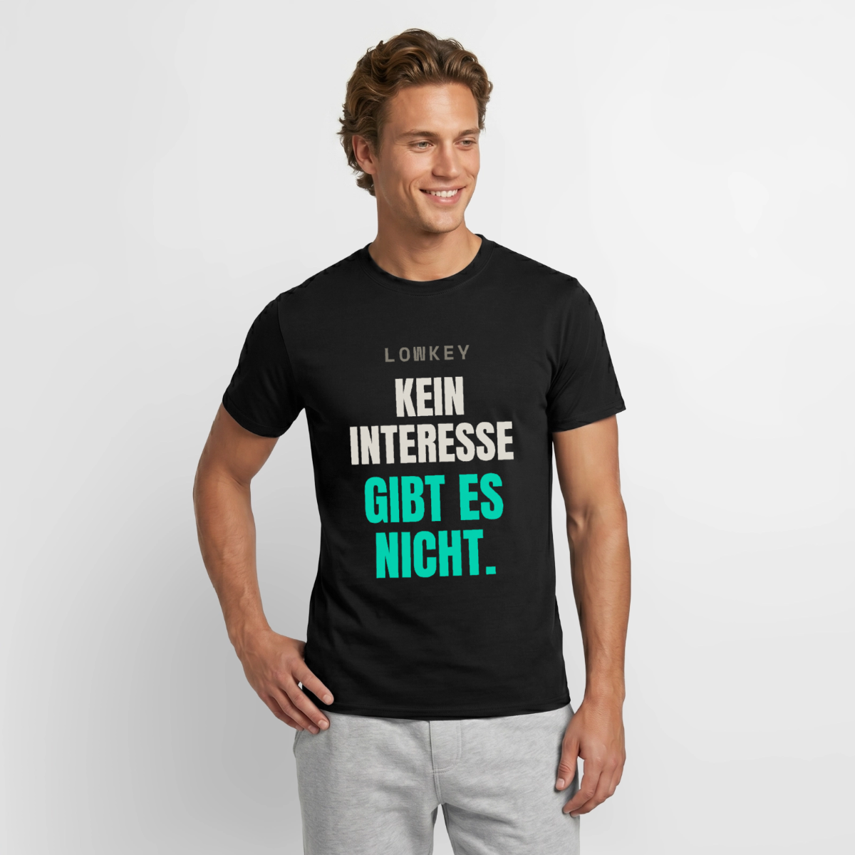 "Lowkey. Kein Interesse gibt es nicht." Motiv-T-Shirt für Männer, Farbe Schwarz, Model