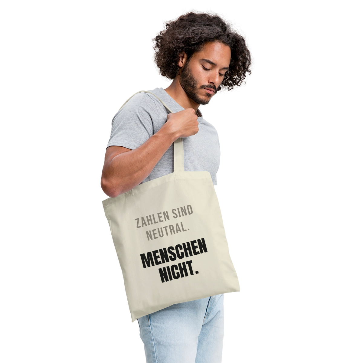 Zahlen sind neutral. Menschen nicht. Stoffbeutel, Farbe Natur, Model