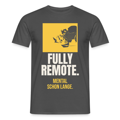 Fully remote Motiv-T-Shirt für Männer, Farbe Anthrazit