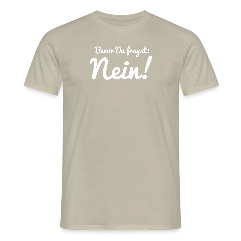 "Nein" Motiv-T-Shirt für Männer - Sandbeige