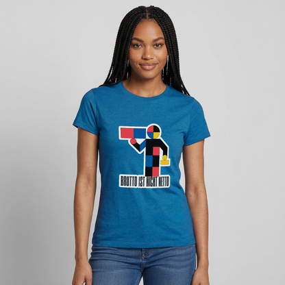 "Brutto ist nicht Netto. Bauhaus-Motiv" Motiv-T-Shirt für Frauen, Farbe Antikblaues Saphir meliert