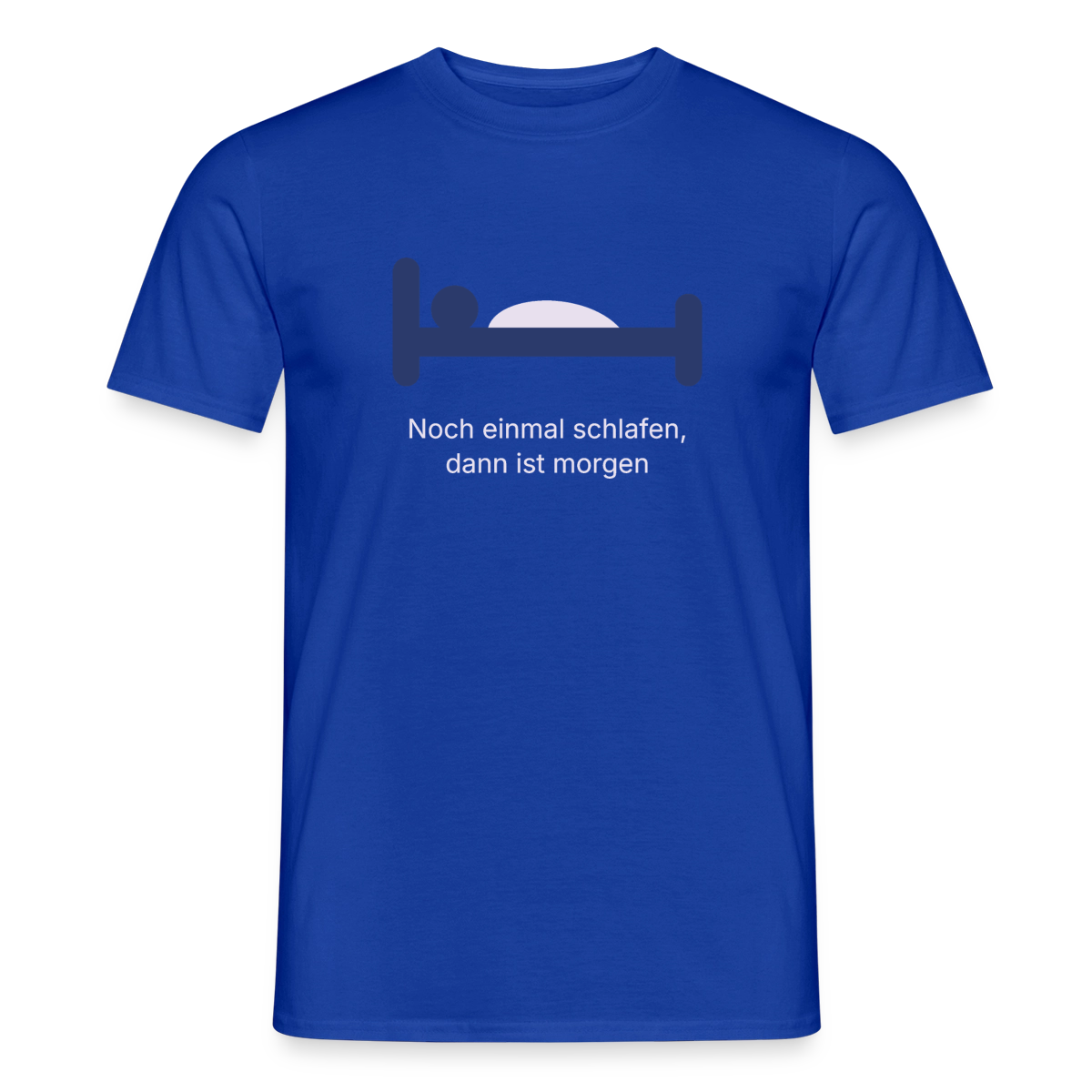Noch einmal schlafen, dann ist morgen. Motiv-T-Shirt für Männer, Farbe Dunkelblau