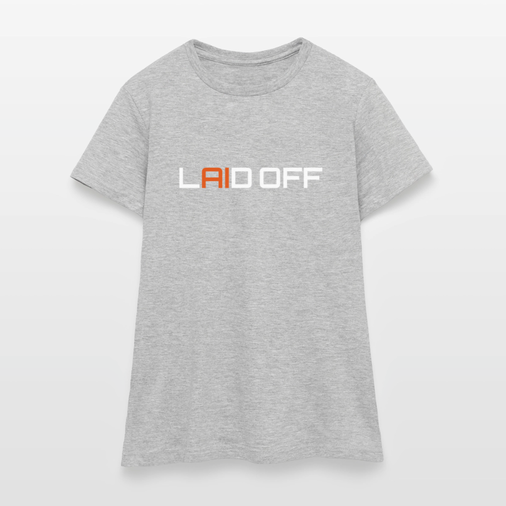 Frauen T-Shirt "Laid off" - Grau meliert