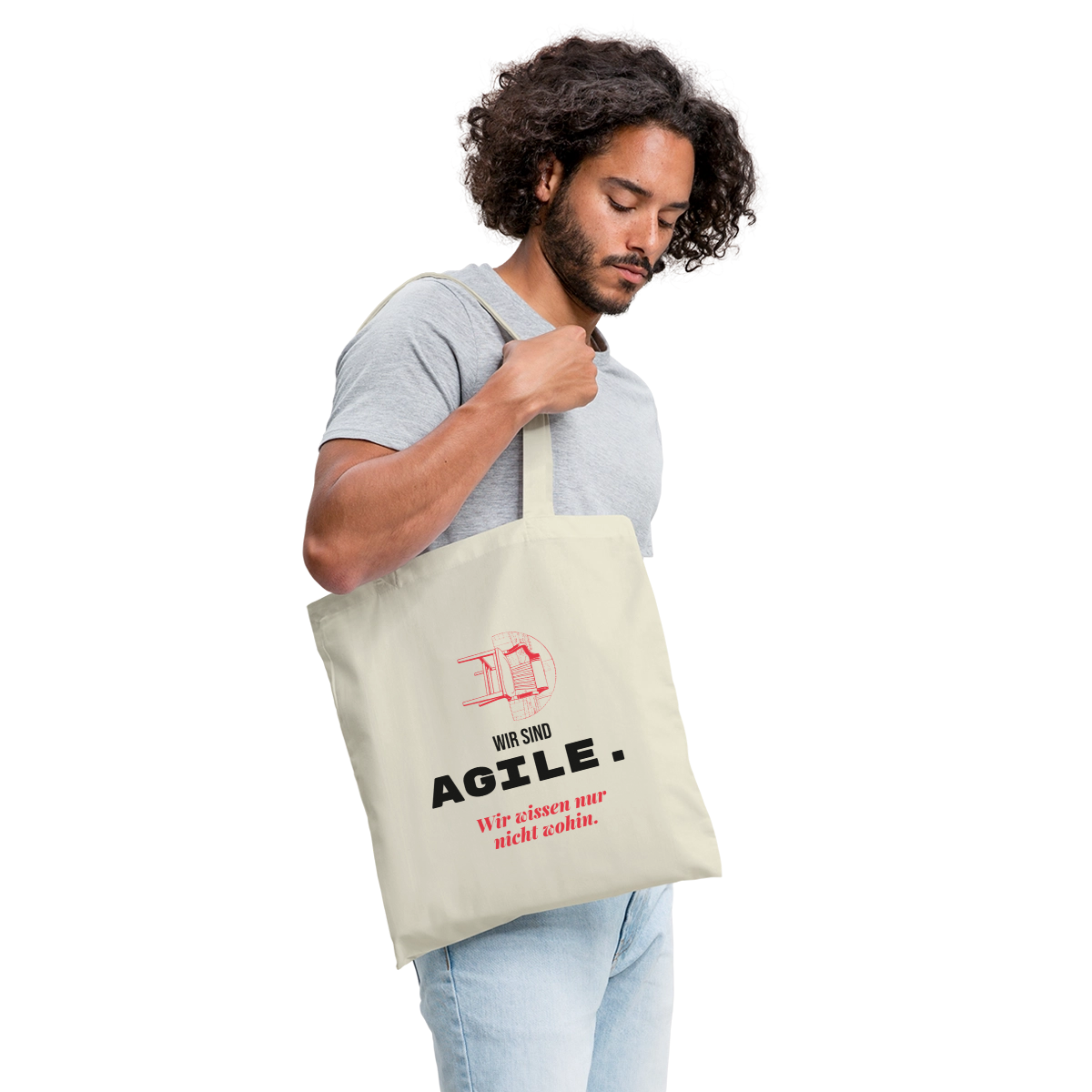 Wir sind agile. Wir wissen nur nicht wohin. Stoffbeutel, Farbe Natur, Model