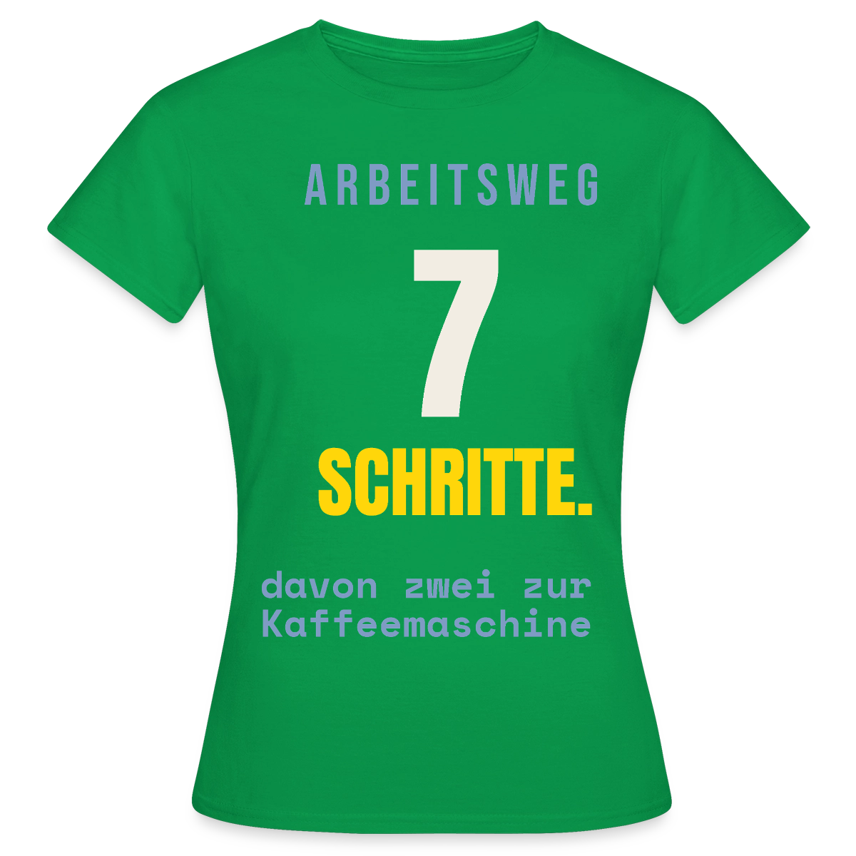 Arbeitsweg: sieben Schritte Motiv-T-Shirt für Frauen, Farbe Kelly Green
