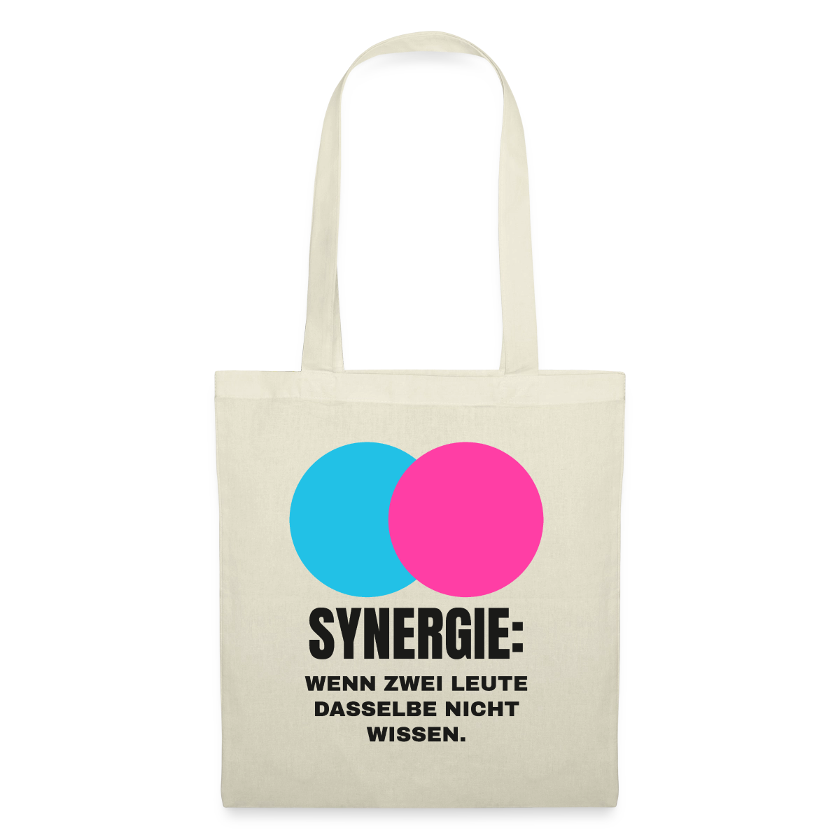 Synergie: Wenn zwei Leute dasselbe nicht wissen. Stoffbeutel, Farbe Natur