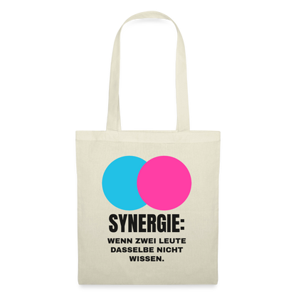 Synergie: Wenn zwei Leute dasselbe nicht wissen. Stoffbeutel, Farbe Natur