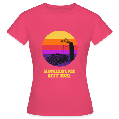 Homeoffice seit 1923 Motiv-T-Shirt für Frauen, Farbe Azalea