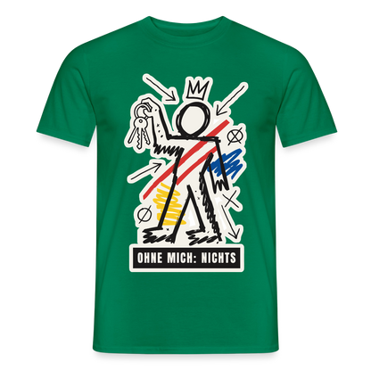 Ohne mich: nichts. Neo-Expressionismus-Motiv Motiv-T-Shirt für Männer, Farbe Kelly Green