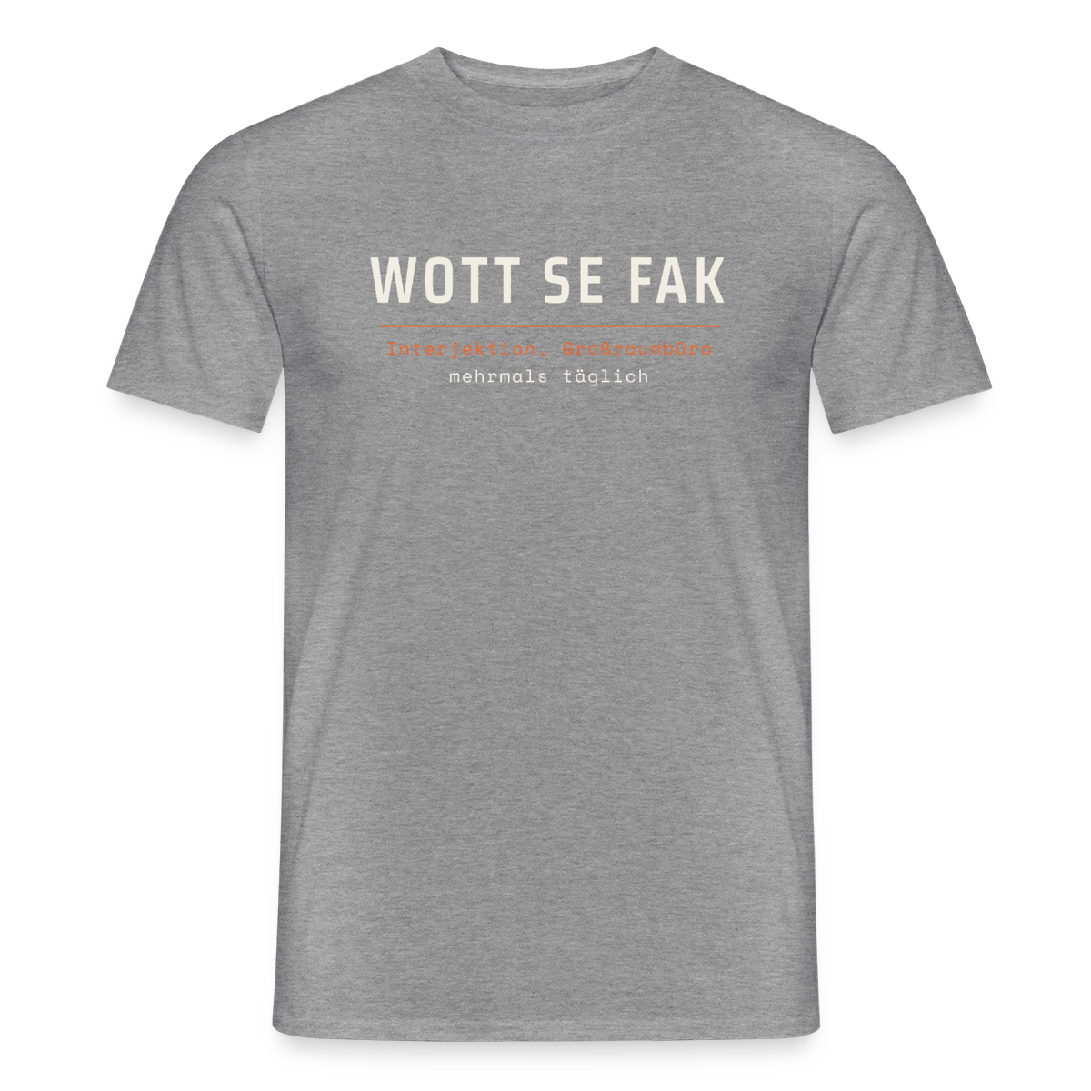 Wott se fak. Wörterbuch-Motiv Motiv-T-Shirt für Männer, Farbe Graphit meliert