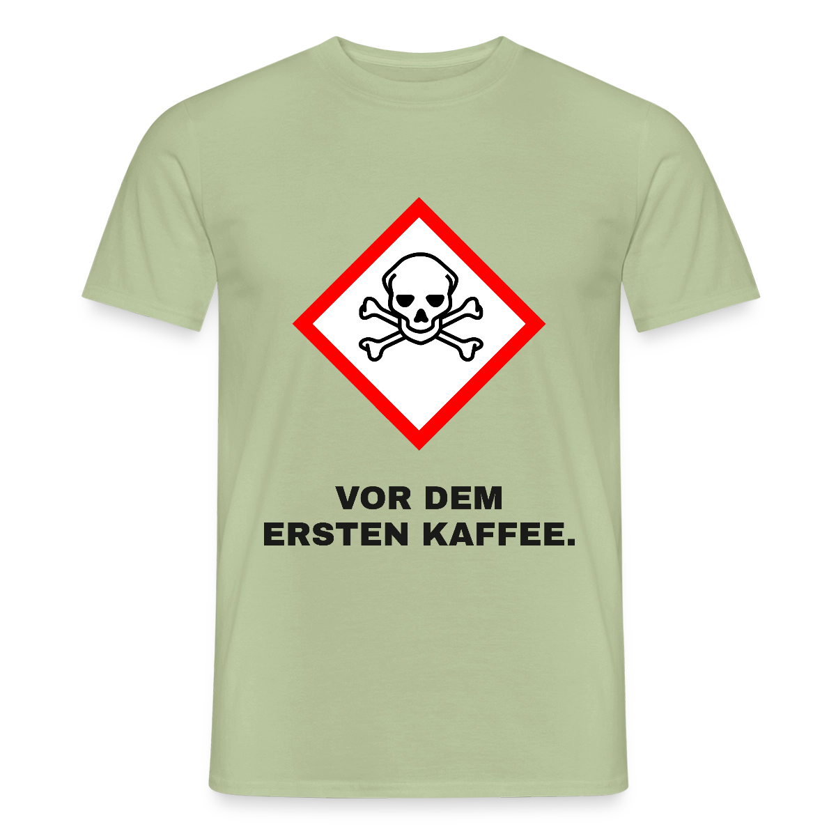 "Vor dem ersten Kaffee. Gefahrzeichen" Motiv-T-Shirt für Männer, Farbe Sage